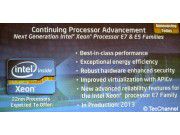 Nächste Generation: Im Jahr 2013 erhalten der Xeon E5 und Xeon E7 die Ivy-Bridge-Architektur.
