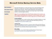 Zwischenstatus: Derzeit befindet sich der Online Backup Service zwischen Beta- und Preview-Phase.